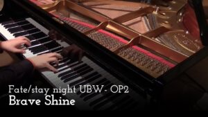 Brave Shine – Fate/stay night Unlimited Blade Works OP2 [Piano]