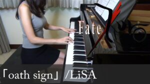 Fate/Zero OP1 oath sign LiSA フェイト/ゼロ [ピアノ]