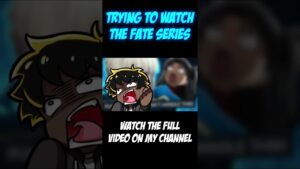 Trying To Watch The Fate Series