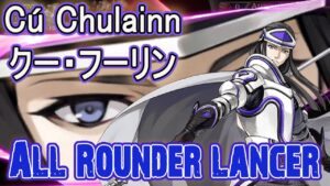 【タガタメ】Cú Chulainn(Fate Tensei) Review/Showcase クー・フーリン(フェイト転生)を紹介します(英語)【Alchemist Code】