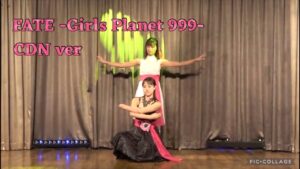 【踊ってみた】FATE / GirlsPlanet999 (ダンススクールカーネリアンCDN ver.)